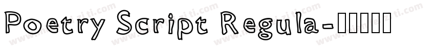 Poetry Script Regula字体转换